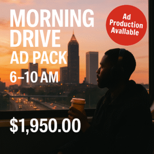 Morning Drive Ad Pack (6–10 AM)